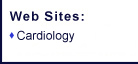 Web Sites: Cardiology