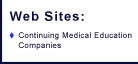 Web Sites: continuing medical education companies